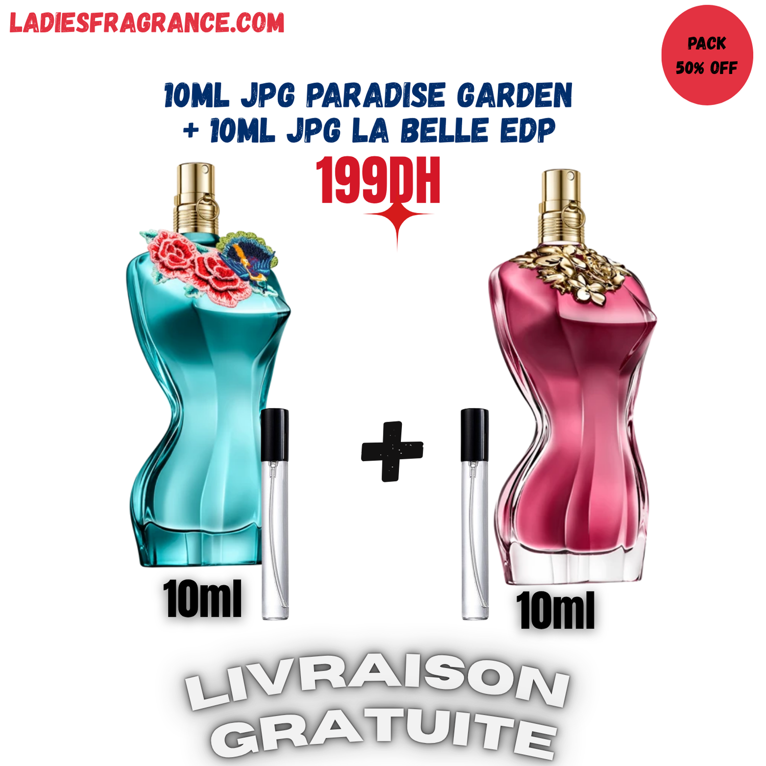 Pack 10ml  paradise garden +  10ml  la belle (livraison gratuite)
